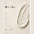 Instructions on how to use a scrub with Theorie Body branding.